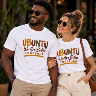 Ubuntu We Are Better Together Tシャツ