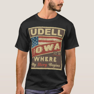 UDELL, IA 私の物語が始まる場所 Tシャツ