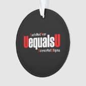 UEqualsU HIVの事実は科学を恐れないスティグマ オーナメント (正面)