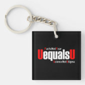 UEqualsU HIVの事実は科学を恐れないスティグマ キーホルダー (正面)