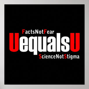 UEqualsU HIVの事実は科学を恐れないスティグマ ポスター