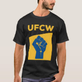 Ufcw拳ストライキに抵抗 Tシャツ (正面)