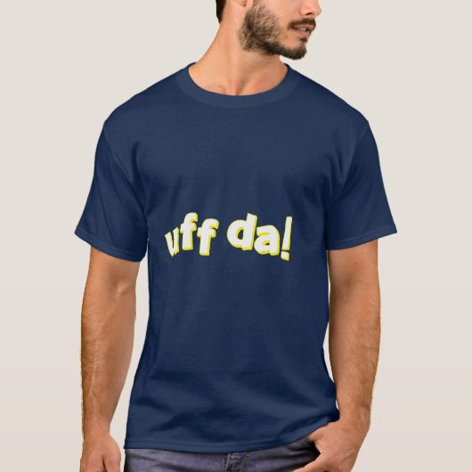 Uff DaのTシャツ Tシャツ (正面)