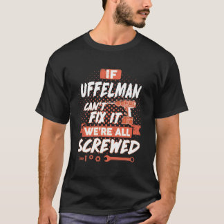 UFFELMANもしは修正できない我々は全てがねじれている Tシャツ