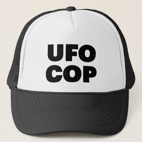 Ufoの警察官のおもしろいのスローガンのトラック運転手の帽子 キャップ Zazzle Co Jp