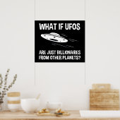 UFOは他の惑星からの億万長者にすぎない ポスター (キッチン)