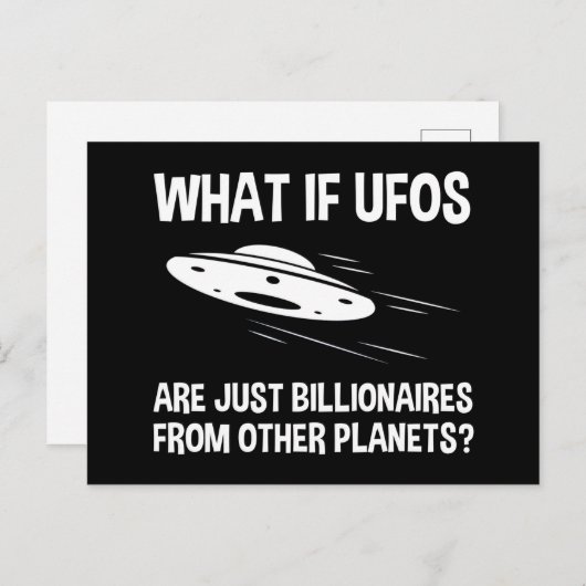 UFOは他の惑星からの億万長者にすぎない ポストカード (正面/裏面)
