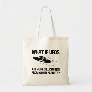 UFOは単に他の惑星の億万長者 トートバッグ