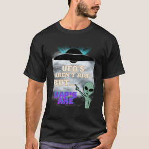 Ufoは違う実在がUapはエイリアンがおもしろいRだ Tシャツ