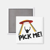 UFOエイリアン船 – 私を選ぶ! マグネット (正面/裏面)