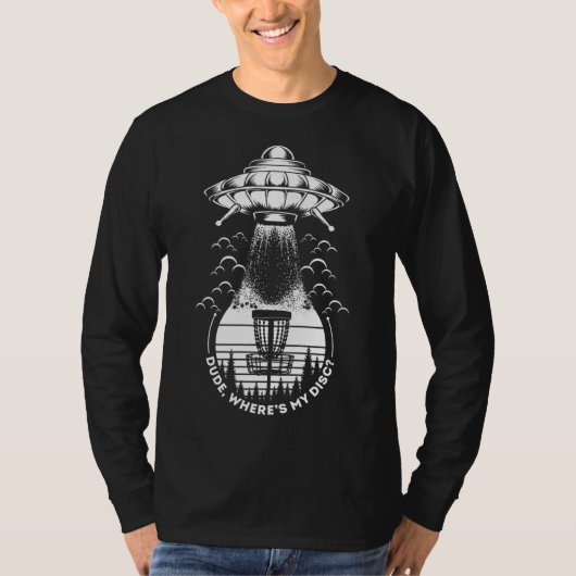 UFOディスクゴルフ場どこが私のディスクか Tシャツ (正面)
