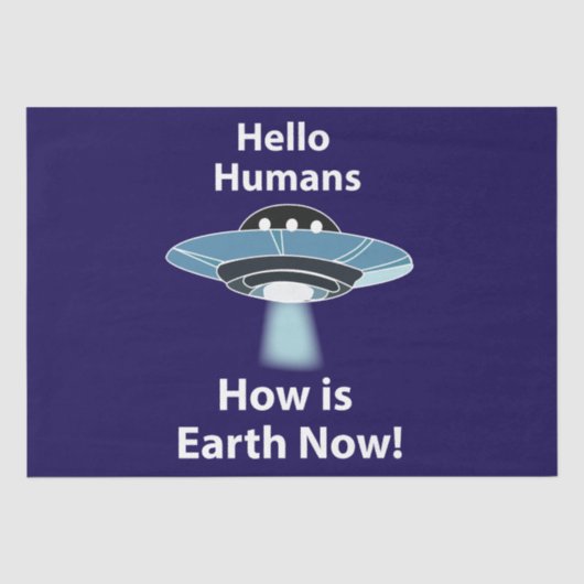UFO こんにちは 人間 地球は今どうですか UFO 薄葉紙 (正面)