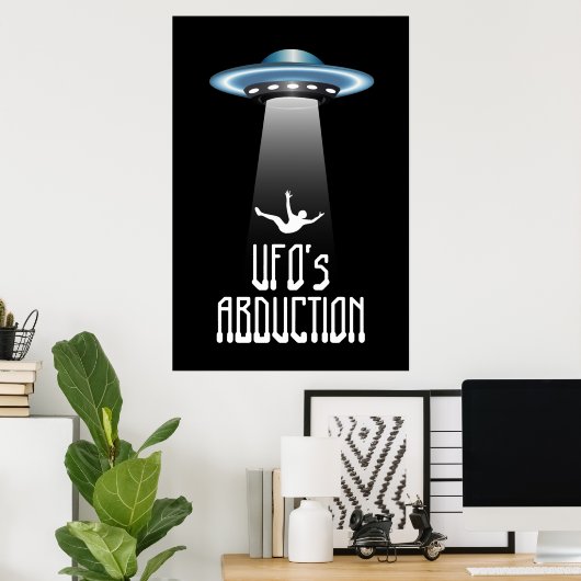UFO abduction ポスター (ホームオフィス)