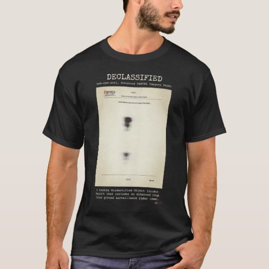 UFO - Declassified DOE-UAP-D001, E. PANTEX IMAGERY Tシャツ (正面)