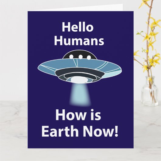 UFO Hello Humans How Is Earth Now UFO カード (黄色い花)