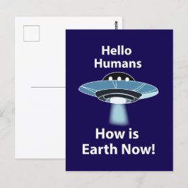 UFO Hello Humans How Is Earth Now UFO ポストカード