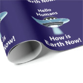 UFO Hello Humans How Is Earth Now UFO ラッピングペーパー (ロールコーナー)