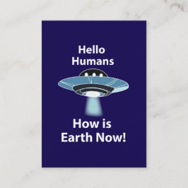 UFO Hello Humans How Is Earth Now UFO 名刺