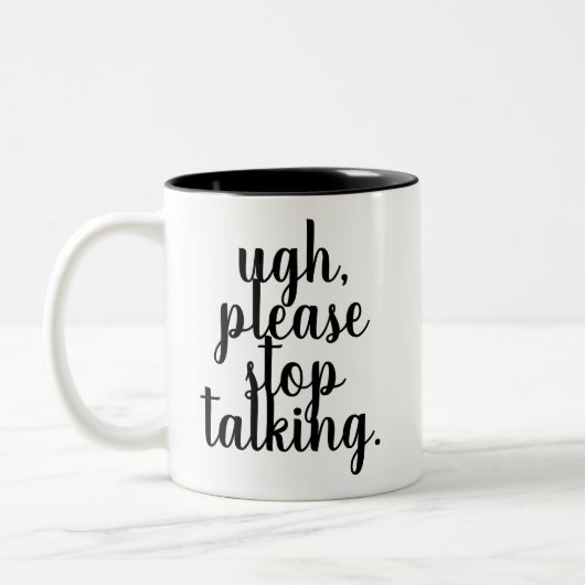 UGHおもしろいな、中間の引用文のマグを話すことを止めて下さい ツートーンマグカップ (左)