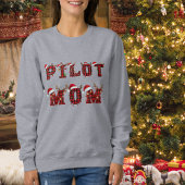 Ugly Christmas Sweater Pilot Mom Aviation Funny スウェットシャツ