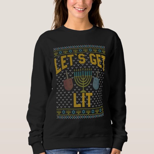 Ugly Hanukkah Sweater  Let's Get Lit Drinking 1 スウェットシャツ (正面)