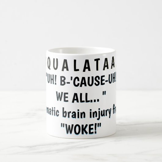 "UH! B-'CAUSE-UH! "WE ALL... " コーヒーマグカップ (中央)