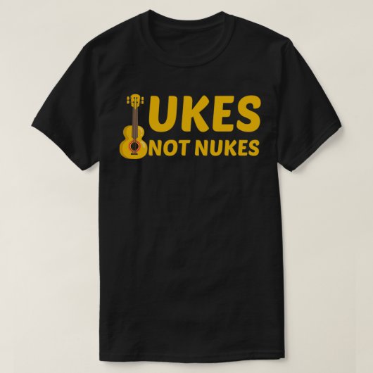Ukes Not Nukes Ukuleleギタおもしろいープレーヤー Tシャツ (デザイン正面)