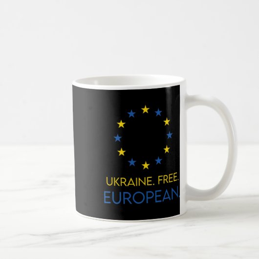 Ukraine. Free. European. - Support Future In Europ コーヒーマグカップ (右)