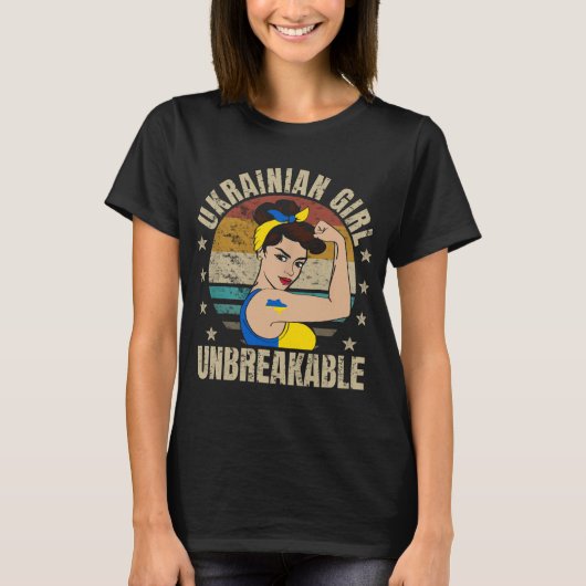Ukraine Girl Unbreakable Ukrainian Strong Woman Tシャツ (正面)
