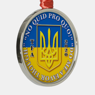 Ukraine "No Quid Pro Quo" round Christmas ornament メタルオーナメント