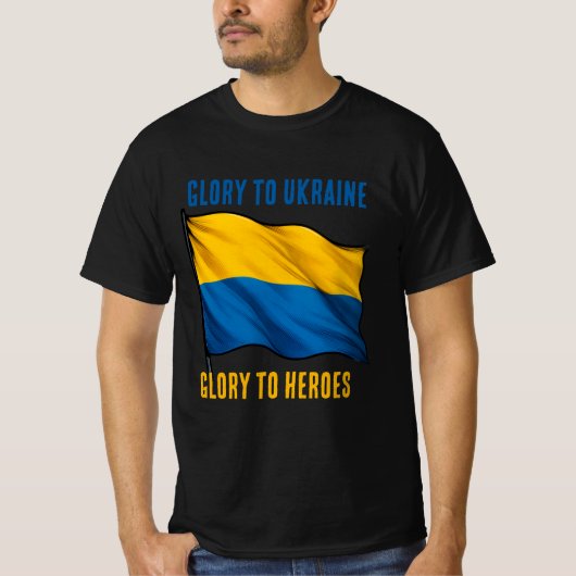 Ukrainian flag. Glory to Ukraine. Glory to Heroes. Tシャツ (正面)