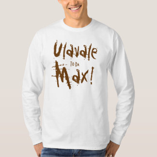 Ulavale、最高Daへ! Tシャツ