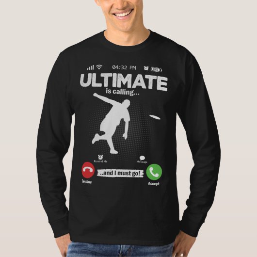 Ultimate Is Calling I Must Go Disc Golf Hobby Ulti Tシャツ (正面)