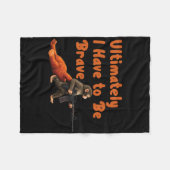 Ultimately I Have To Be Brave Funny Monkey  フリースブランケット (正面(横))