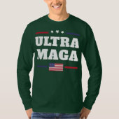 Ultra Maga Funny Republican Quotes  Tシャツ (正面)