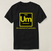 Um周期表Um Tシャツ (デザイン正面)