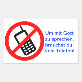 Um mit Gott zu sprechen, brauchst du kein Telefon! 長方形シール