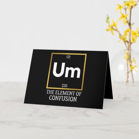 Um The Element of Confusion T-Shirt カード (黄色い花)