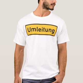 Umleitung Tシャツ