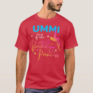 Ummi of the Birthday Princess Bday Unicorn Rainbow Tシャツ