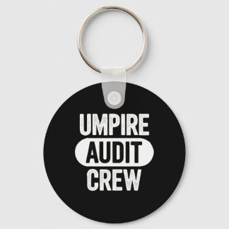 Umpire Audit Crew  キーホルダー