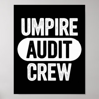 Umpire Audit Crew  ポスター