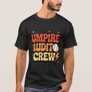 Umpire Audit Crew _1  Tシャツ