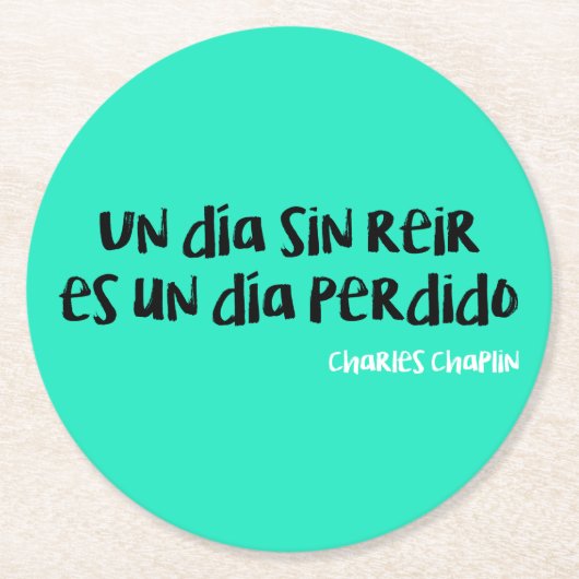 Un día sin reir es un día perdido ラウンドペーパーコースター (正面)