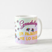 "Un pajarito me lo dijo" personalizable  コーヒーマグカップ (正面右)