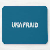 Unafraid Motivation Perseverance Insration Unaloge マウスパッド (正面)