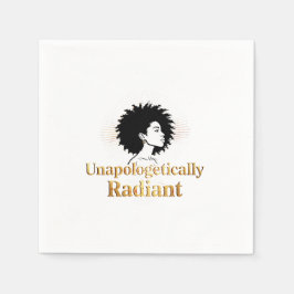 Unapologetically Radiant - Department of Real Life スタンダードカクテルナプキン