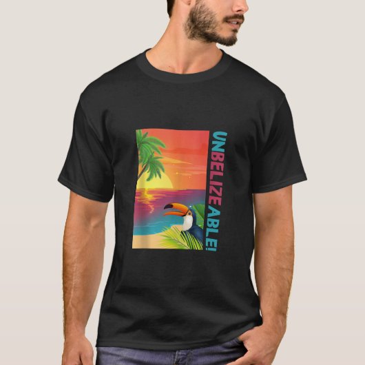 UnBELIZEableベリーズおもしろいバケーションサンセット Tシャツ (正面)