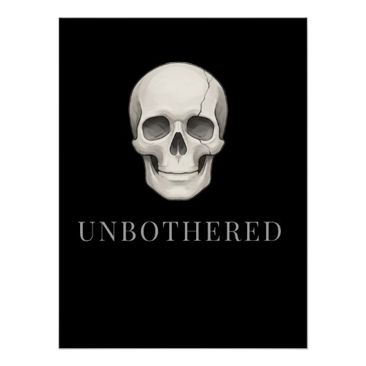 UNBOTHERED | ひび割れた静かなドクロの美学 ポスター (正面)