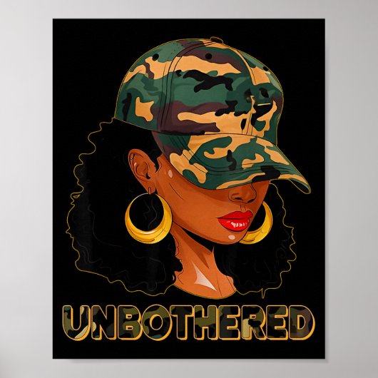 Unbothered Black Woman Melanin African Black Histo ポスター (正面)